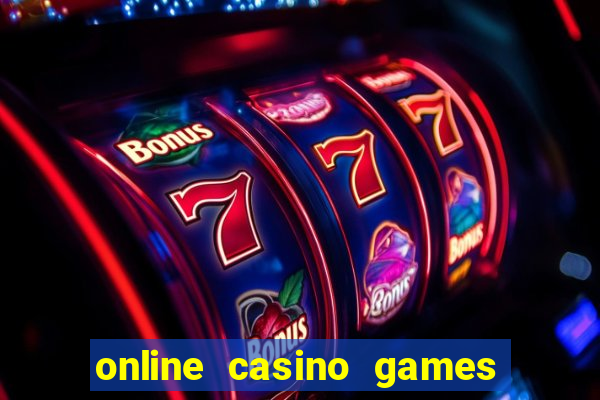 online casino games real money