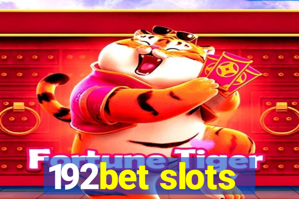 192bet slots