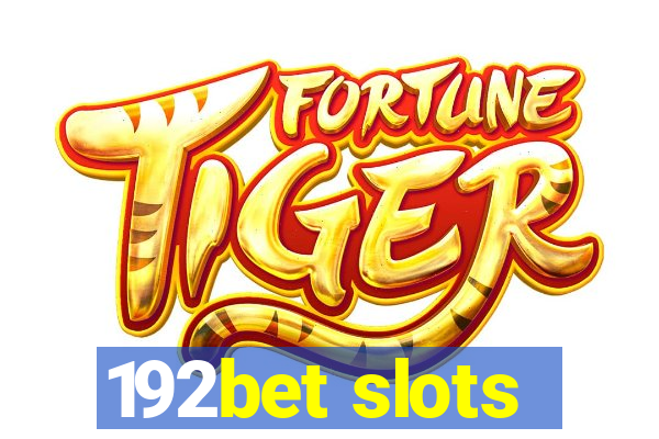 192bet slots