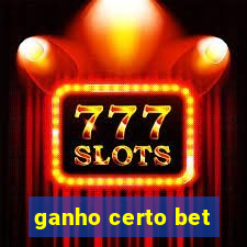 ganho certo bet