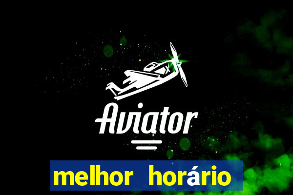 melhor horário para jogar fortune ox hoje