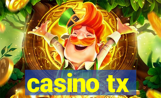 casino tx