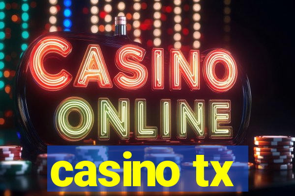 casino tx