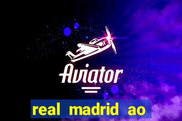 real madrid ao vivo multicanais