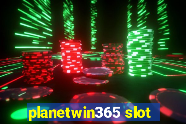 planetwin365 slot