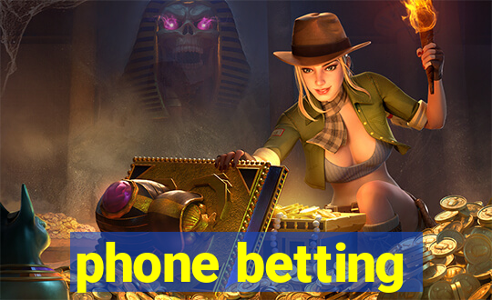 phone betting