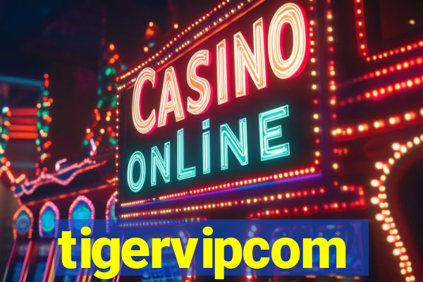 tigervipcom