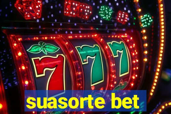 suasorte bet