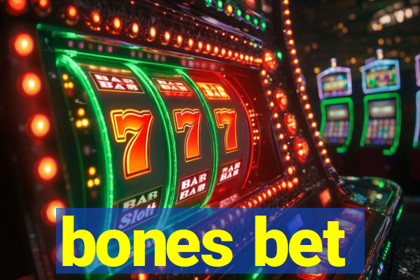 bones bet