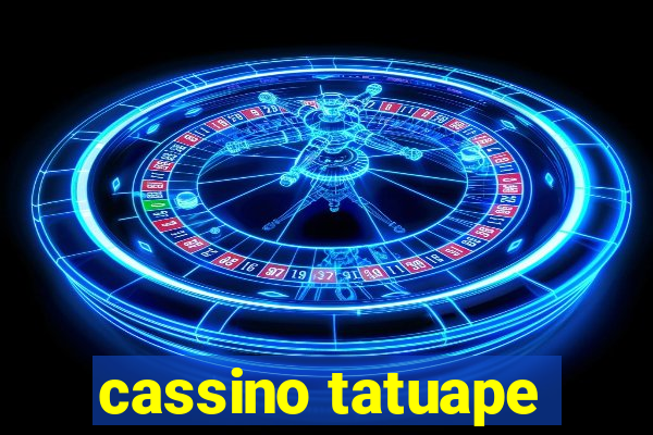 cassino tatuape