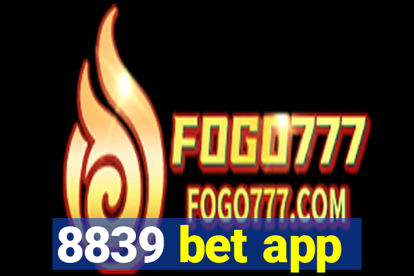 8839 bet app