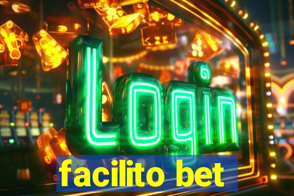 facilito bet