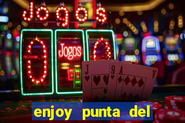 enjoy punta del este resort e casino