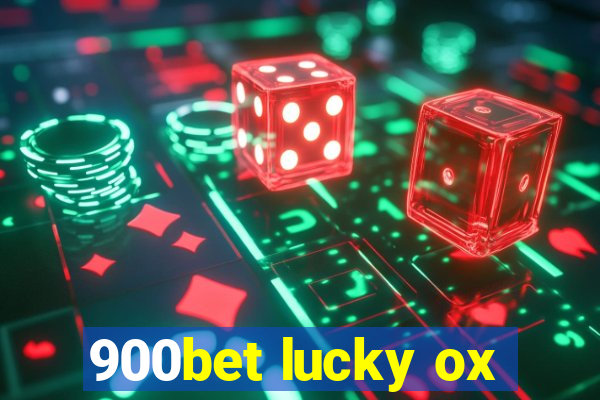 900bet lucky ox