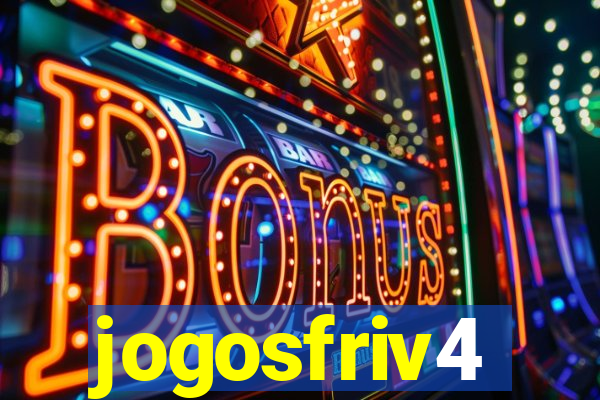 jogosfriv4