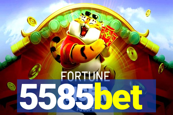 5585bet