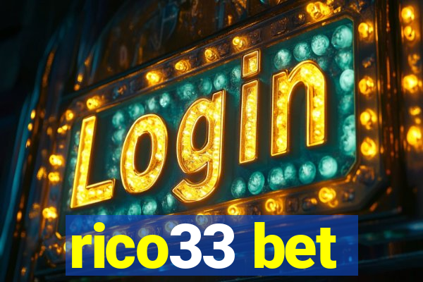 rico33 bet