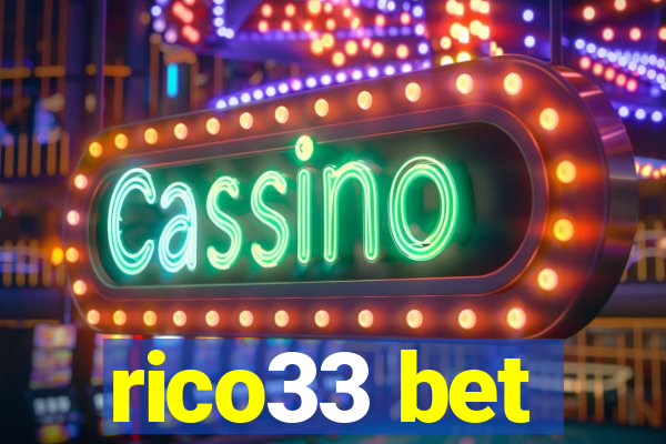 rico33 bet