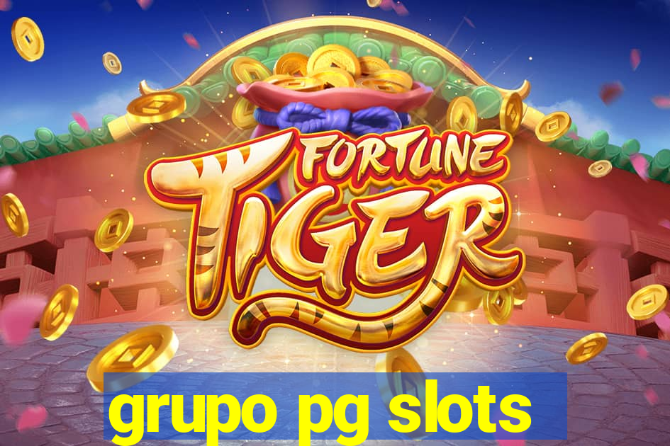 grupo pg slots