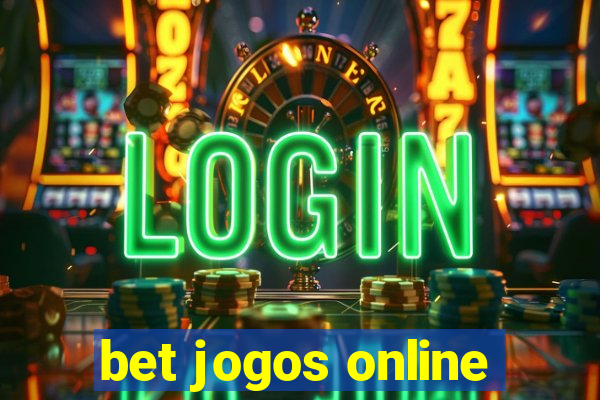 bet jogos online