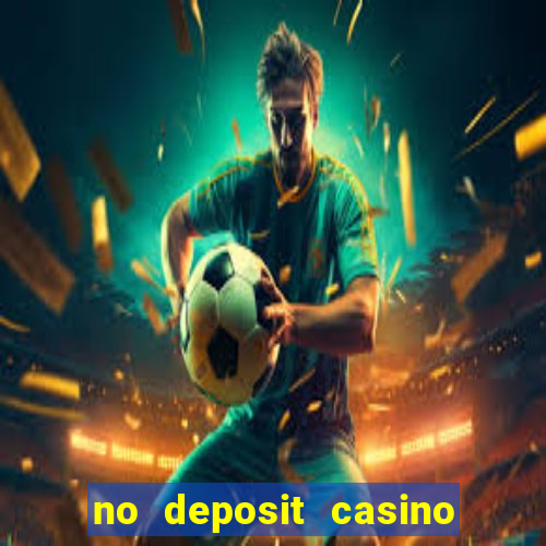 no deposit casino bonus code