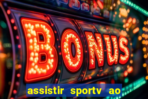 assistir sportv ao vivo futemax