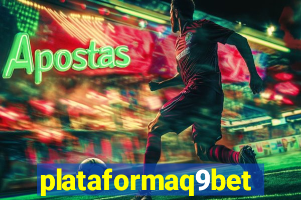 plataformaq9bet