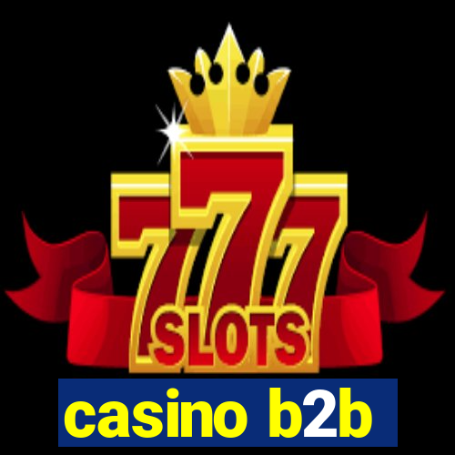 casino b2b