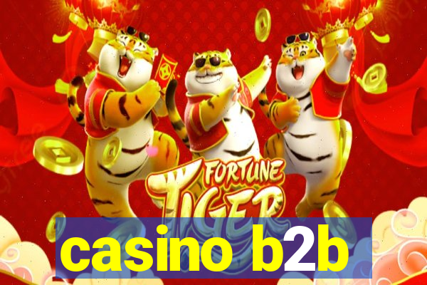 casino b2b