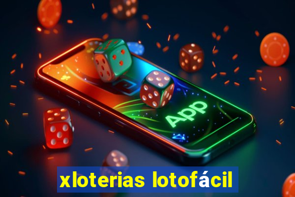 xloterias lotofácil