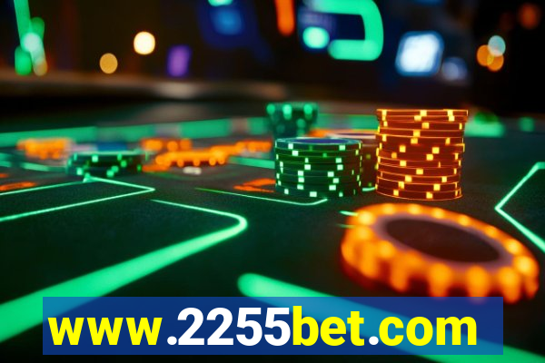 www.2255bet.com