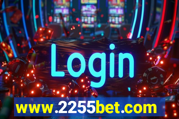 www.2255bet.com