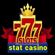 stat casino