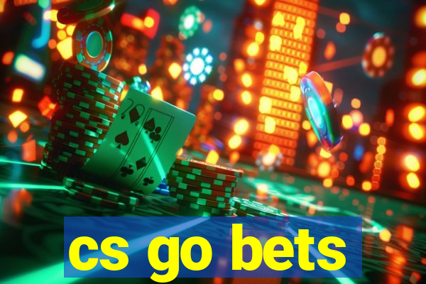 cs go bets