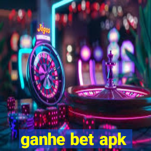 ganhe bet apk