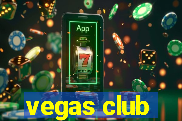 vegas club