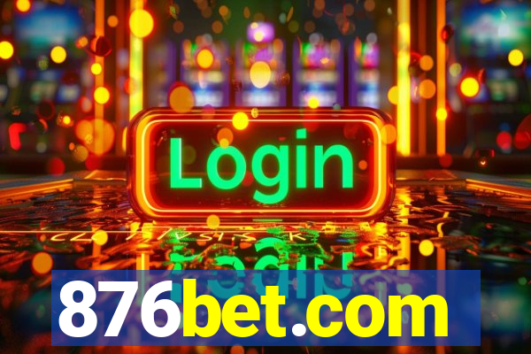 876bet.com