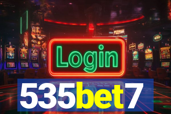 535bet7