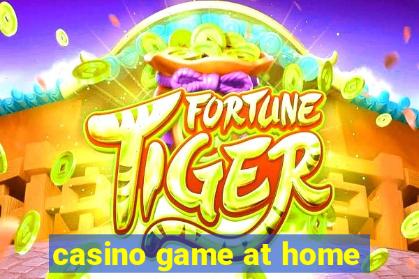 casino game at home