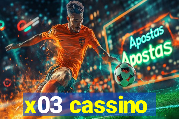 x03 cassino