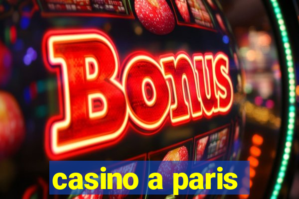 casino a paris