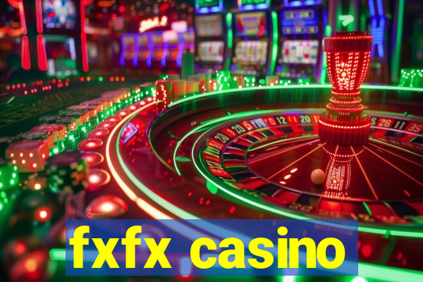 fxfx casino