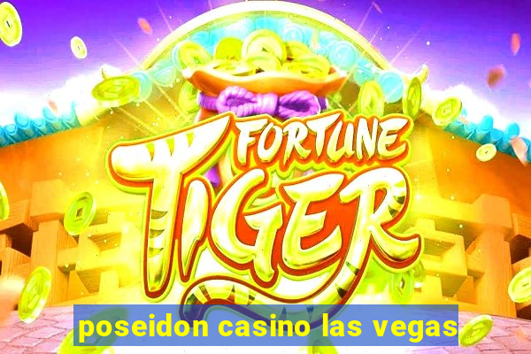 poseidon casino las vegas