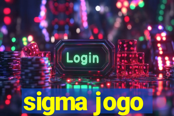 sigma jogo