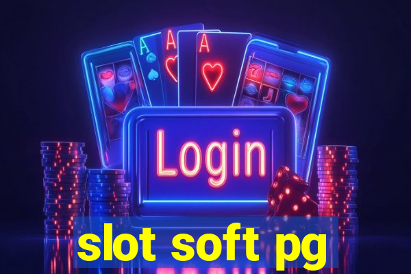 slot soft pg