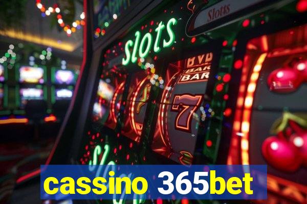 cassino 365bet