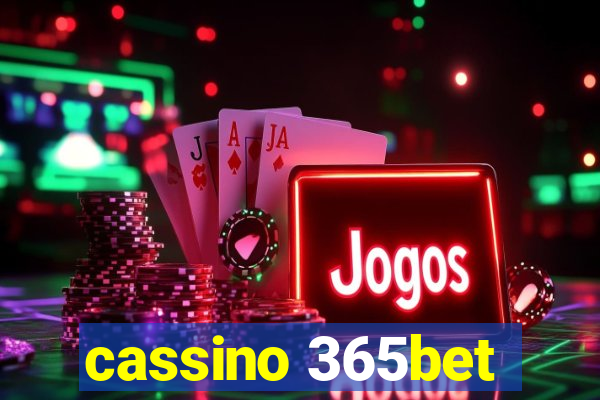 cassino 365bet