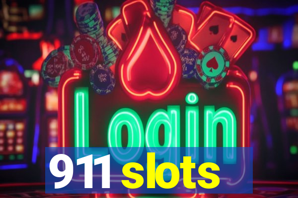 911 slots