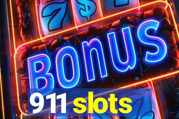 911 slots