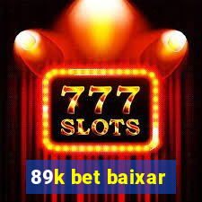 89k bet baixar